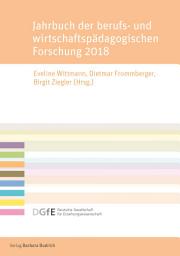 Icon image Jahrbuch der berufs- und wirtschaftspädagogischen Forschung 2018