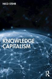 Icon image Knowledge Capitalism