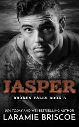 Icon image Jasper: A small-town, marriage of convenience romance.