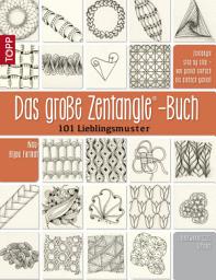 Icon image Das große Zentangle-Buch: 101 Lieblingsmuster