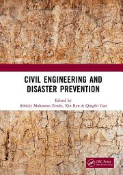 Icon image Civil Engineering and Disaster Prevention: Proceedings of the 4th International Conference on Civil, Architecture and Disaster Prevention and Control (CADPC 2023), Suzhou, China, 24-26 March 2023