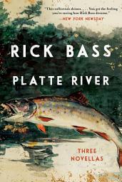 Icon image Platte River: Three Novellas