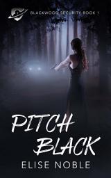 Icon image Pitch Black: A FREE Romantic Thriller