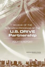 Icon image Review of the Research Program of the U.S. DRIVE Partnership: Fourth Report