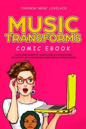 Icon image Music Transforms Comic eBook