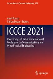 Icon image ICCCE 2021: Proceedings of the 4th International Conference on Communications and Cyber Physical Engineering