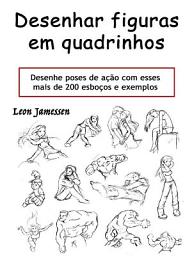 Icon image Desenhar figuras em quadrinhos: Desenhe poses de ação com esses mais de 200 esboços e exemplos