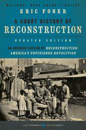 Icon image A Short History of Reconstruction [Updated Edition]