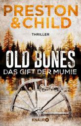 Icon image Old Bones - Das Gift der Mumie: Thriller