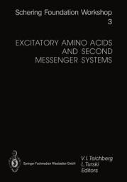 Icon image Excitatory Amino Acids and Second Messenger Systems