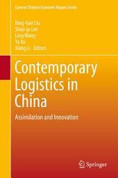 Icon image Contemporary Logistics in China: Assimilation and Innovation