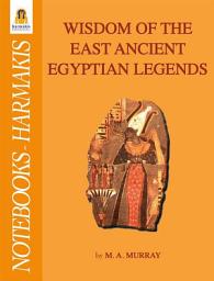 Icon image Wisdom of the east ancient egyptian legends