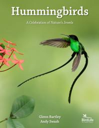 Icon image Hummingbirds: A Celebration of Nature's Jewels