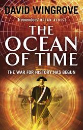 Icon image The Ocean of Time: Roads to Moscow: Book Two