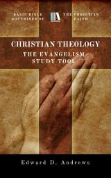 Icon image CHRISTIAN THEOLOGY: The Evangelism Study Tool