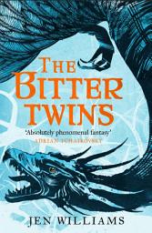 Icon image The Bitter Twins (The Winnowing Flame Trilogy 2): British Fantasy Award Winner 2019