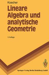 Icon image Lineare Algebra und analytische Geometrie: Ausgabe 3