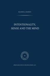 Icon image Phaenomenologica: Intentionality, Sense and the Mind