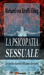 Icon image La psicopatia sessuale