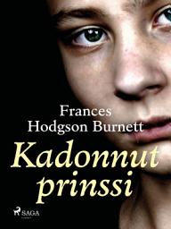 Icon image Kadonnut prinssi