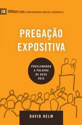 Icon image Pregação expositiva: Proclamando a palavra de Deus hoje