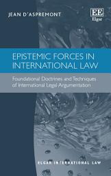 Icon image Epistemic Forces in International Law