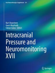 Icon image Intracranial Pressure and Neuromonitoring XVII