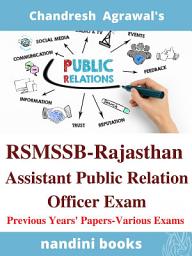 Icon image RSMSSB-Rajasthan Assistant Public Relation Officer-APRO Exam: Public Relations Subject Ebook-PDF: Objective Questions From Various Competitive Exams With Answers