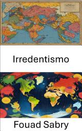 Icon image Irredentismo: Confini riconquistati