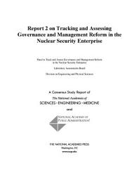 Icon image Report 2 on Tracking and Assessing Governance and Management Reform in the Nuclear Security Enterprise