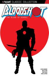 Icon image Bloodshot: The Blood of Heroes