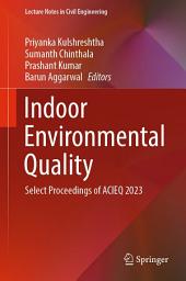 Icon image Indoor Environmental Quality: Select Proceedings of ACIEQ 2023