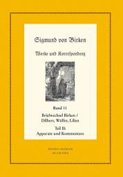 Icon image Der Briefwechsel zwischen Sigmund von Birken und Johann Michael Dilherr, Daniel Wülfer und Caspar von Lilien