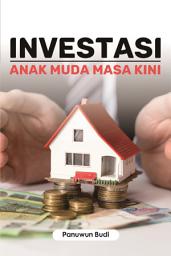 Icon image Investasi Anak Muda Masa Kini