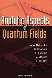 Icon image Analytic Aspects Of Quantum Fields