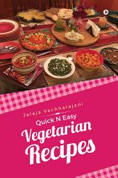 Icon image Quick N Easy Vegetarian Recipes