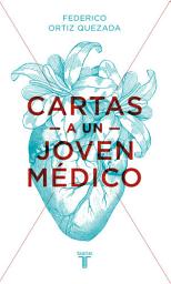 Icon image Cartas a un joven médico