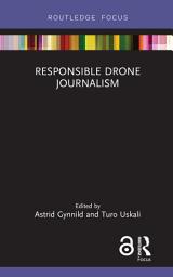 Icon image Responsible Drone Journalism