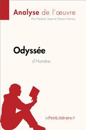 Icon image L'Odyssée d'Homère (Analyse de l'oeuvre): Analyse complète et résumé détaillé de l'oeuvre