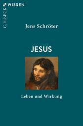 Icon image Jesus: Leben und Wirkung