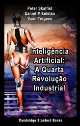 Icon image Inteligência Artificial: A Quarta Revolução Industrial