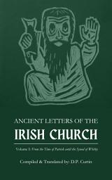 Icon image Ancient Letters of the Irish Church : Volume I