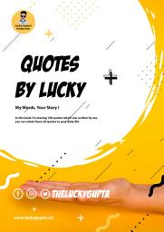 Icon image Quotes By Lucky: My Words, Your Story!