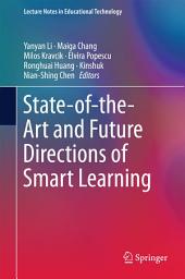 Icon image State-of-the-Art and Future Directions of Smart Learning