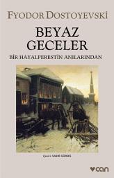 Simge resmi Beyaz Geceler: Bir Hayalperestin Anılarından