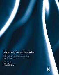 Icon image Community-based adaptation: Mainstreaming into national and local planning