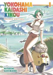 Icon image Yokohama Kaidashi Kikou: Deluxe Edition