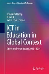 Icon image ICT in Education in Global Context: Emerging Trends Report 2013-2014