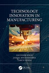 Icon image Technology Innovation in Manufacturing