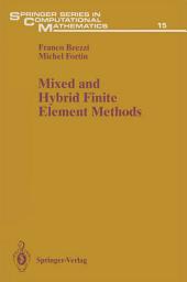 Icon image Mixed and Hybrid Finite Element Methods